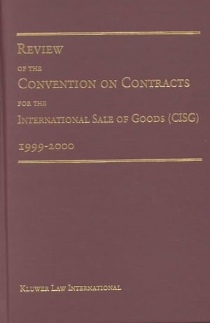 Cover for Pace University International Law Review · Review of the Convention of the Sale of International Goods (1999-2000) (Inbunden Bok) (2001)