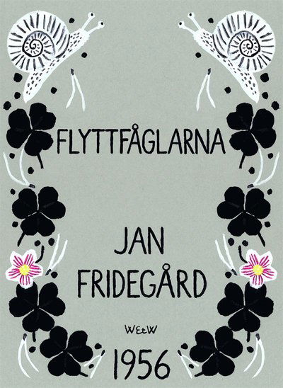 Cover for Jan Fridegård · Flyttfåglarna (ePUB) (2014)