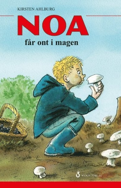Cover for Kirsten Ahlburg · Noa: Noa får ont i magen (Indbundet Bog) (2015)