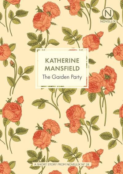 The Garden Party - Katherine Mansfield - Boeken - Novellix - 9789175896601 - 16 april 2024