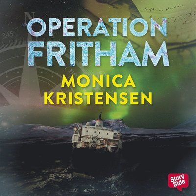 Cover for Monica Kristensen · Svalbard: Operation Fritham (Hörbuch (MP3)) (2016)