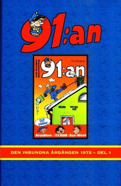 Cover for 91:an Den Inbundna Årgången: 91:an. Den inbundna årgången 1972 Vol 1 (Gebundesens Buch) (2016)