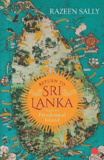 Cover for Razeen Sally · Return to Sri Lanka: Travels in a Paradoxical Island (Paperback Book) (2019)