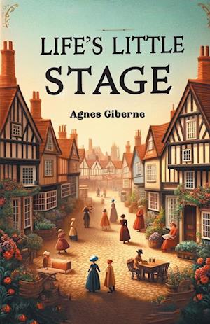 Cover for Agnes Giberne · Life's little stage (Edition2024) (Paperback Book) (2024)