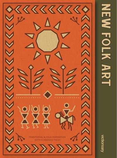 Cover for Victionary · NEW FOLK ART: Design inspired by folklore and traditional craft (Innbunden bok) (2023)