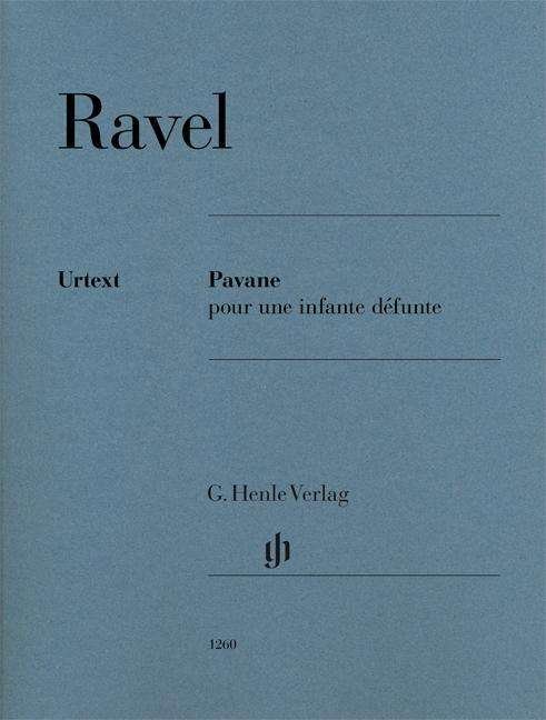 Cover for Ravel · Pavane pour une infante défunte f (Bog) (2018)
