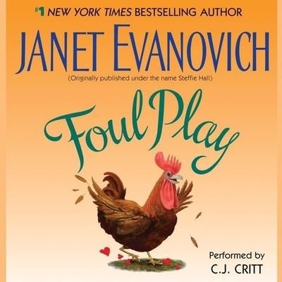 Cover for Janet Evanovich · Foul Play (CD) (2021)