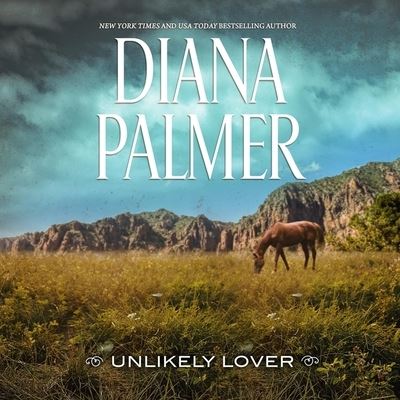 Cover for Diana Palmer · Unlikely Lover (CD) (2021)