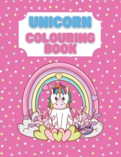 Cover for Daryl Brennan-Welsh · Unicorn Colouring Book: For Children Ages 3-11 (Colouring Books For Toddlers and Primary School Children) (Colouring Books for Toddlers and Preschoolers) (Pocketbok) (2021)