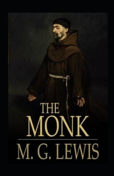 Cover for Matthew Lewis · The Monk: A Romance-Classic Original Edition (Annotated) (Paperback Book) (2021)