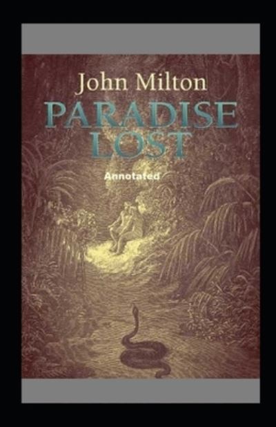 Cover for John Milton · Paradise Lost Annotated (Paperback Bog) (2020)