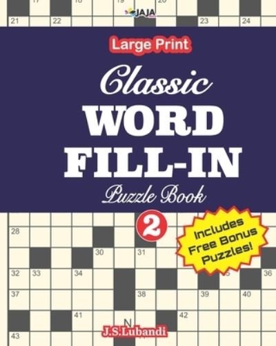 Cover for Jaja Media · Classic WORD FILL-IN Puzzle Book; Vol.2 (Pocketbok) (2020)