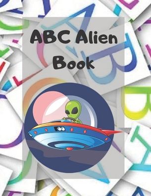 Cover for Big Kid · ABC Alien Book (Paperback Book) (2020)