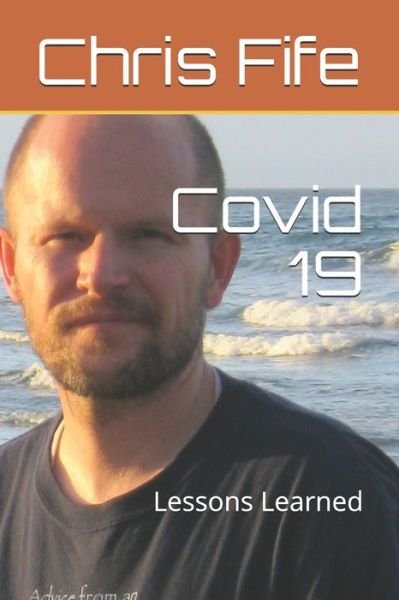 Cover for Chris Fife · Covid 19 (Paperback Bog) (2020)