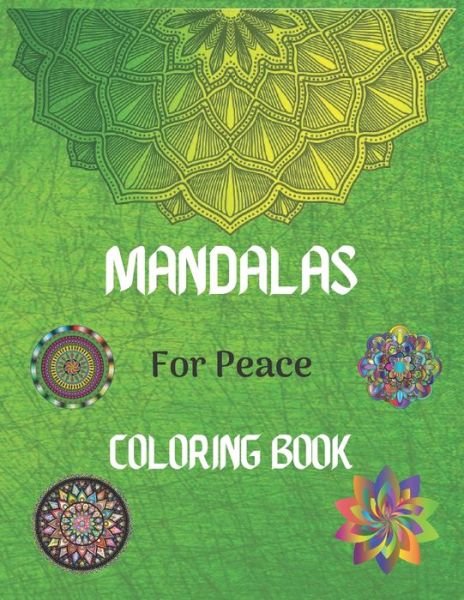 Cover for Mandala Coloring Book · Mandalas For Peace Coloring Book (Pocketbok) (2020)
