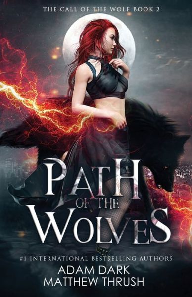 Cover for Matthew Thrush · Path of the Wolves (Pocketbok) (2020)