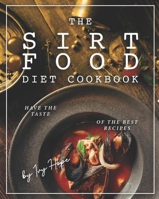Cover for Ivy Hope · The Sirtfood Diet Cookbook (Paperback Bog) (2020)