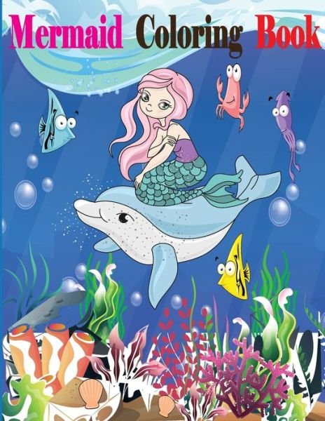 Cover for Tfatef Toura · Mermaid Coloring Book (Paperback Bog) (2021)