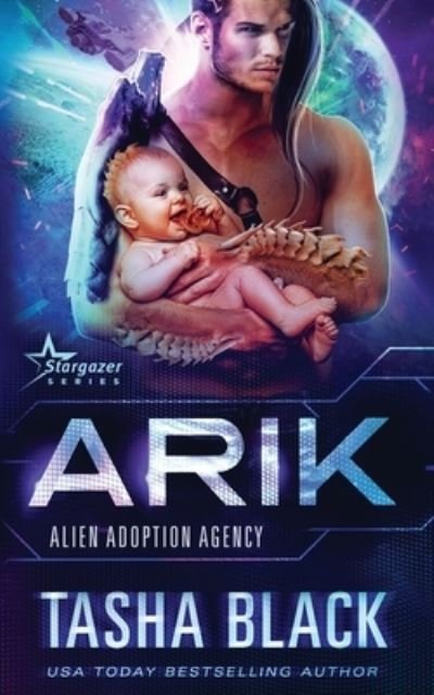 Cover for Tasha Black · Arik: Alien Adoption Agency #7 (Taschenbuch) (2021)