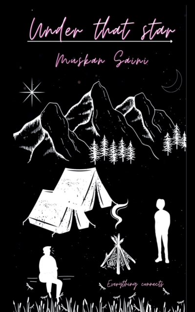 Cover for Muskan Saini · Under that star (Paperback Book) (2022)