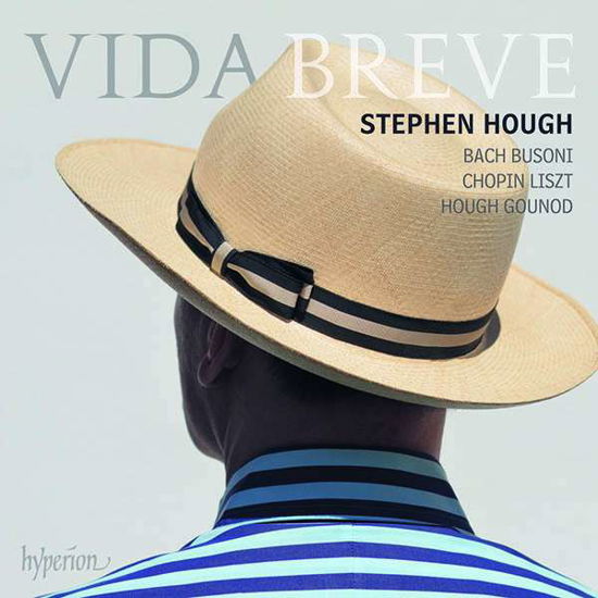 Vida Breve - Stephen Hough - Muziek - HYPERION - 0034571282602 - 19 maart 2021