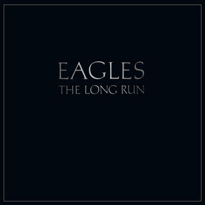 Long Run - Eagles - Music - RHINO - 0081227961602 - December 18, 2014