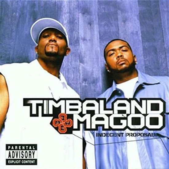 Cover for Timbaland &amp; Magoo · Indecent Proposal (CD) (2021)
