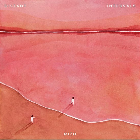 Distant Intervals - Mizu - Muziek - NNA TAPES - 0309272739602 - 26 januari 2024
