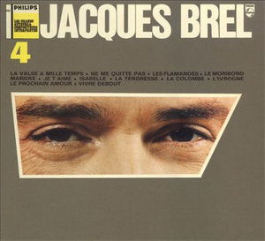 Collection Philips Volume 4 - Jacques Brel - Music - UNIDISC - 0600753058602 - October 30, 2020