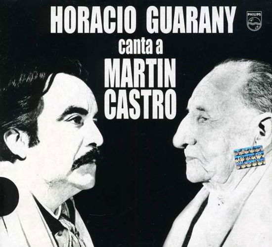 Horacio Guarany Canta a Martin - Horacio Guarany - Musik - UNIP - 0602517551602 - 17. maj 2010