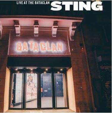 Live at the Bataclan - Sting - Música - Emi Music - 0602557403602 - 23 de novembro de 2018