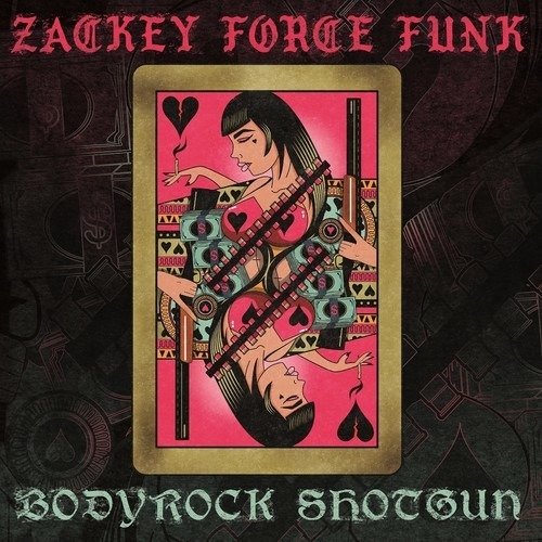 Cover for Zackey Force Funk · Bodyrock Shotgun (CD) (2018)