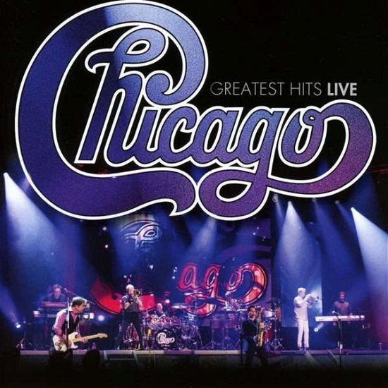 Cover for Chicago · Greatest Hits Live (CD) (2018)