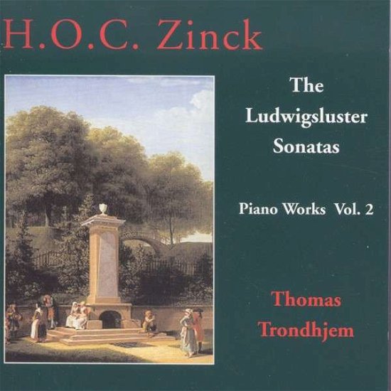Cover for Trondhjem Thomas · Ludwigsluster Sonatas  H.O.C. Zinck (CD) (2011)