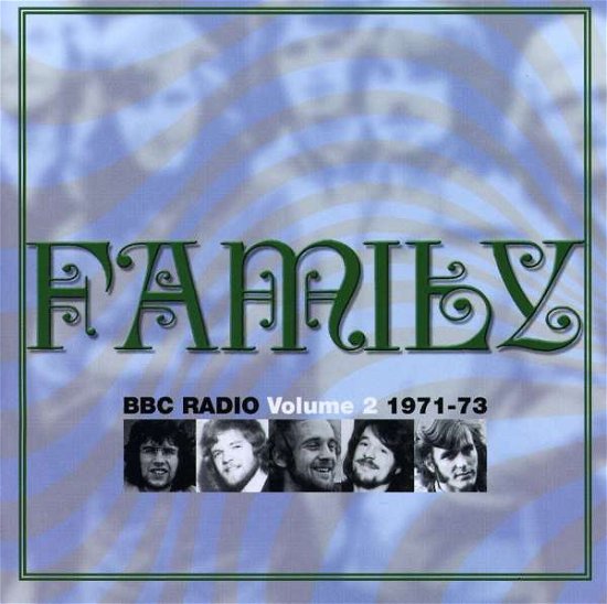 Cover for Family · Bbc Radio Vol.2 1971-73 (CD) (2004)