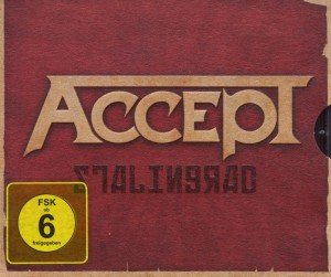 Cover for Accept · Stalingrad (CD/DVD) [Bonus Tracks, Limited, Deluxe edition] (2012)