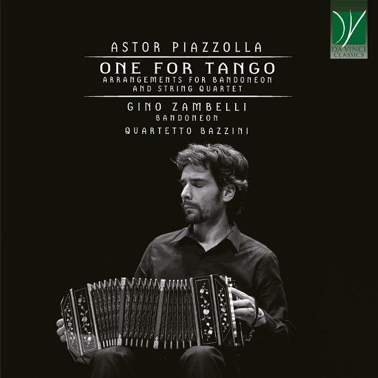 Cover for Zambelli, Gino / Quartetto Bazzini · Piazzolla - One for Tango (CD) (2022)