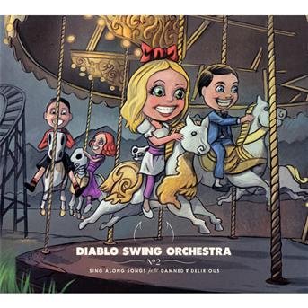 Cover for Diablo Swing Orchestra · Sing Along THE DAMNED AND DELIRIOUS (DVD/CD) [Digipak] (2012)