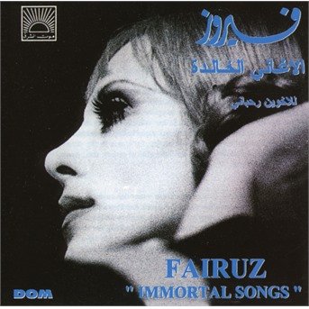 Cover for Fairuz · Immortal Songs (CD) (2019)