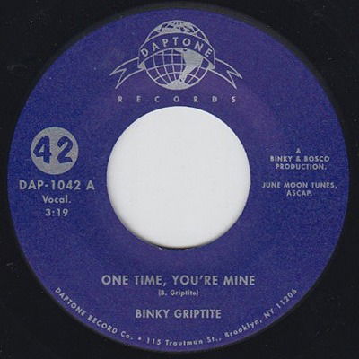 Cover for Griptite, Binky &amp; Mellomatics · One Time You're Mine (7&quot;) (2008)