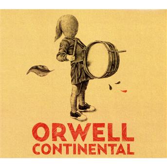 Cover for Orwell · Continental (CD) (2014)