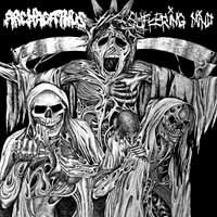 Split - Archagathus / Suffering Mind - Musiikki - POWER IT UP - 4024572677602 - maanantai 28. huhtikuuta 2014