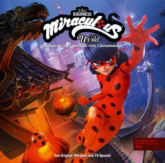 Cover for Miraculous · Shanghai:die Legende Von Lady Dragon (CD) (2021)