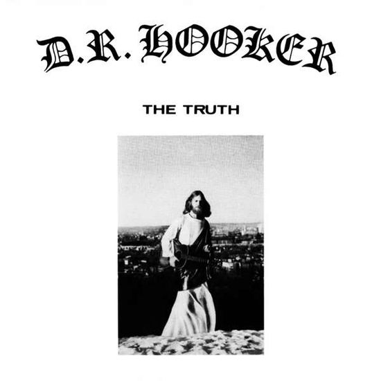 Cover for D.r. Hooker · Truth (LP) (2016)