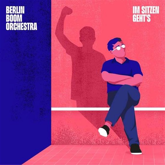Cover for Berlin Boom Orchestra · Im Sitzen Geht's (LP) (2021)