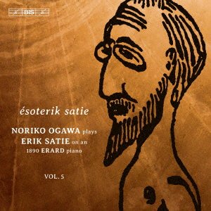 Cover for Ogawa Noriko · Erik Satie: Complete Piano Works Vol.5 Esoterik Satie (CD) [Japan Import edition] (2022)