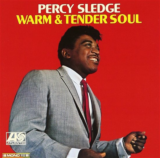 Cover for Percy Sledge · Warm &amp; Tender Soul (CD) [Remastered edition] (2013)