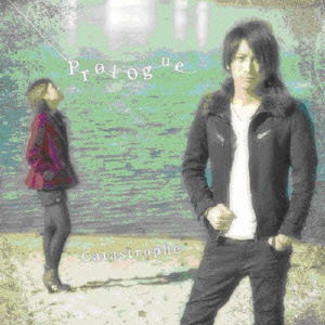 Cover for Catastrophe · Prologue (CD) [Japan Import edition] (2014)