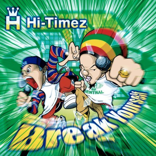 Cover for Hi-timez · Break Yourself (CD) (2005)