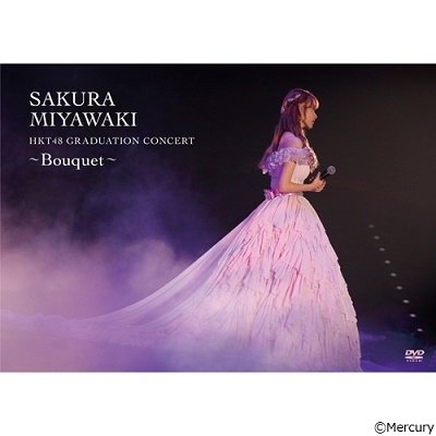 Cover for Hkt48 · Sakura Miyawaki Hkt48 Sotsugyou Concert -Bouquet- (DVD) [Japan Import edition] (2021)